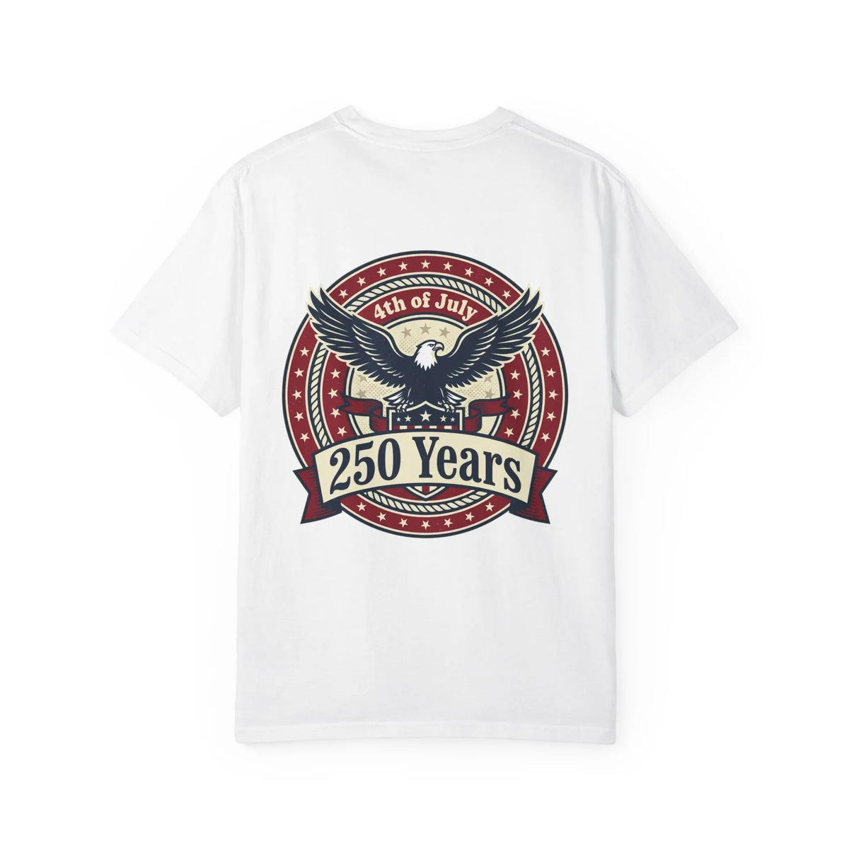 250 Years Eagle Badge T-Shirt | USA 4th of July Patriotic Tee