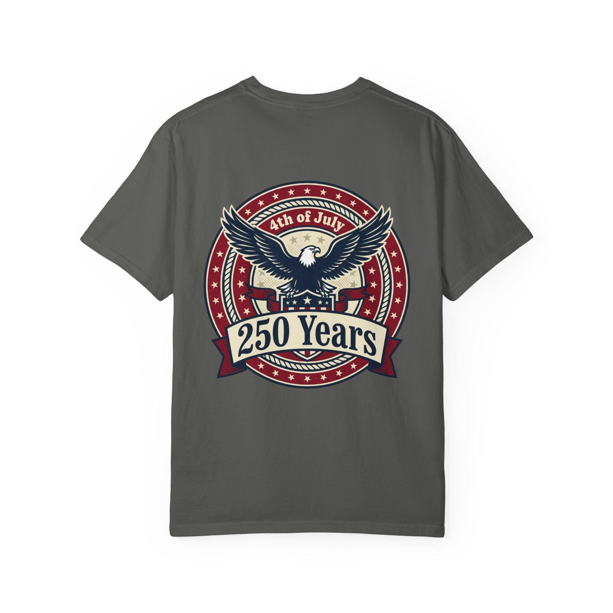 250 Years Eagle Badge T-Shirt | USA 4th of July Patriotic Tee