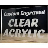Custom Laser Engraved Acrylic Sign