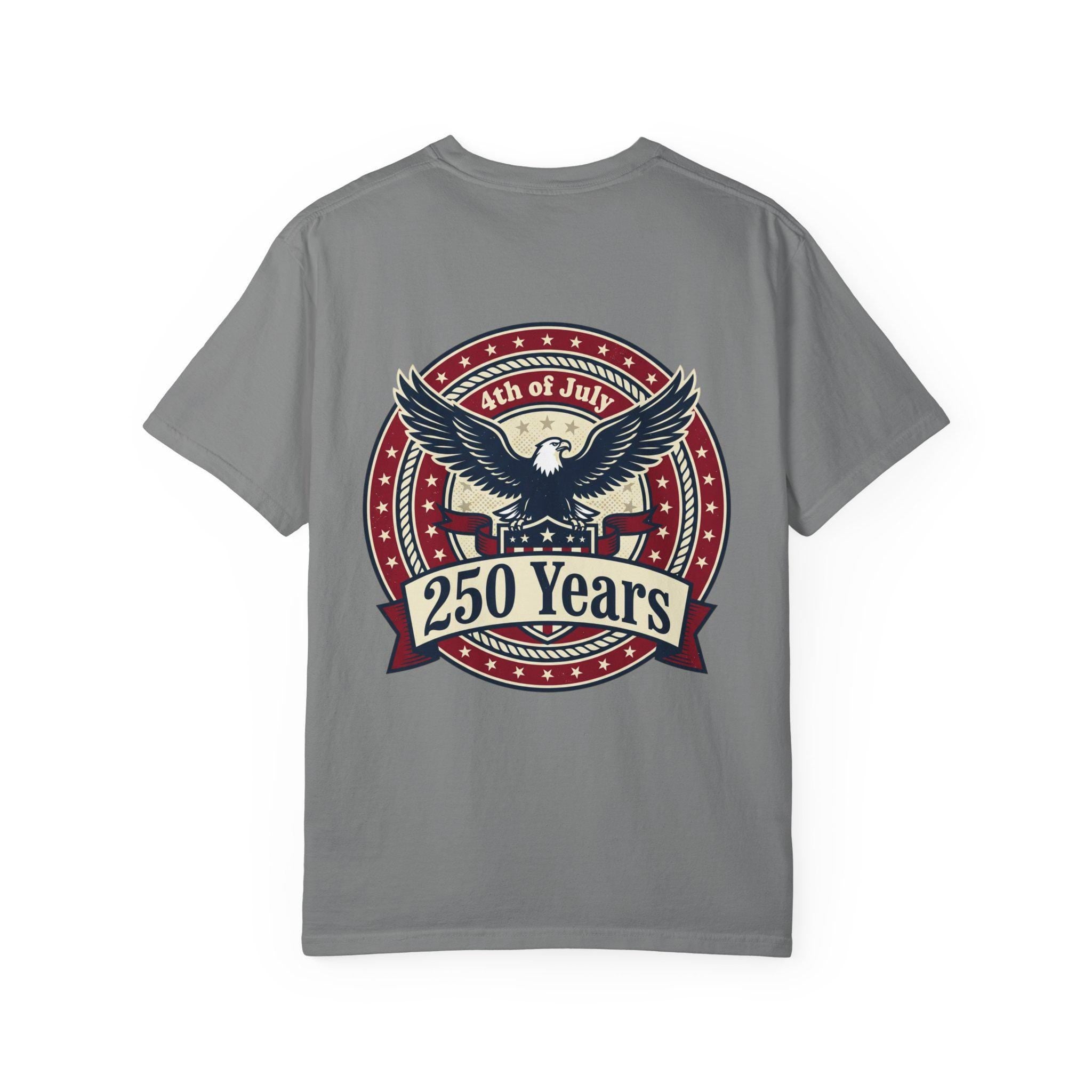 250 Years Eagle Badge T-Shirt | USA 4th of July Patriotic Tee