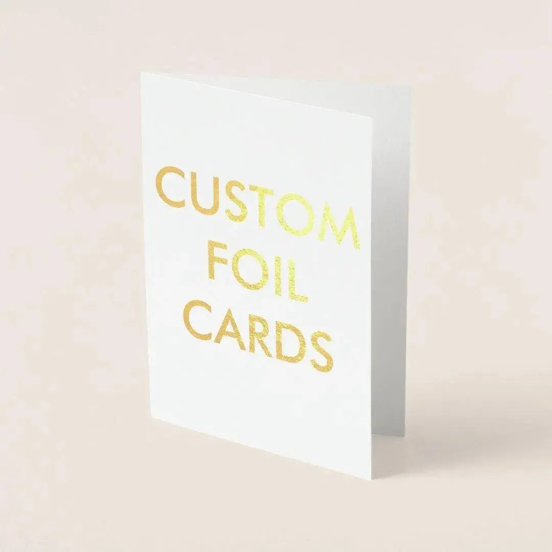 Foiled Cards and Tickets: Elegant Sentiments, Memorable Experiences